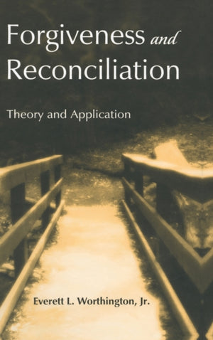 Forgiveness and Reconciliation