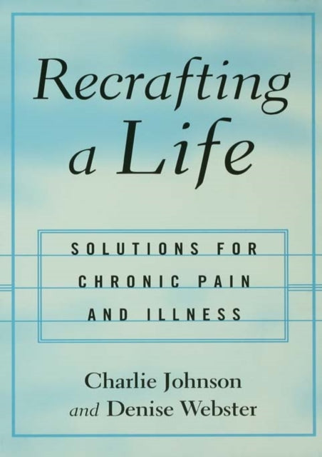 Book cover of: Recrafting a Life. By: Charles Johnson