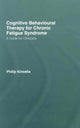 Book cover of: Cognitive Behavioural Therapy for Chronic Fatigue Syndrome. By: Kinsella