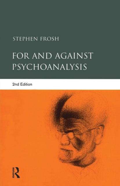 Book cover of: For and Against Psychoanalysis