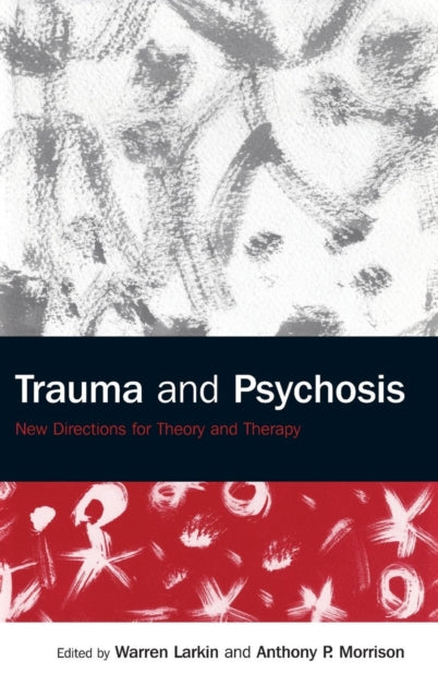 Book cover of: Trauma and Psychosis