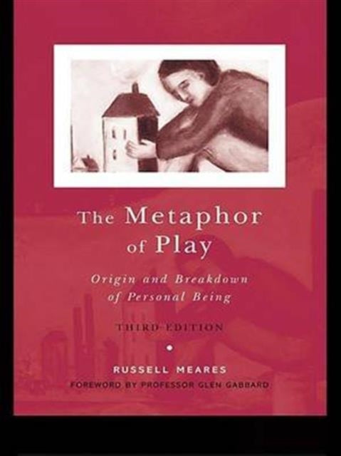 Book cover of: Metaphor of Play. By: Russell Meares