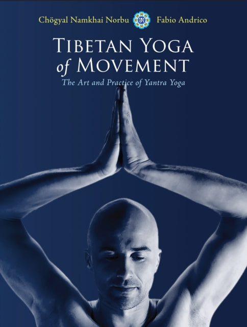 Book cover of: Tibetan Yoga of Movement
