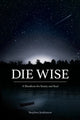 Die Wise