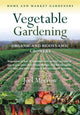 Book cover of: Vegetable Gardening for Organic and Biodynamic Growers. By: Joel Morrow