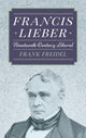 Book cover of: Francis Lieber