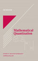 Book cover of: Mathematical Quantization. By: Nik Weaver