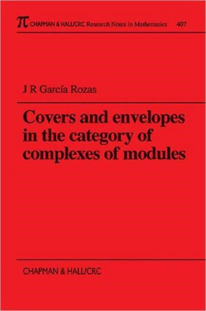 Book cover of: Covers and Envelopes in the Category of Complexes of Modules