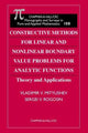 Book cover of: Constructive Methods for Linear and Nonlinear Boundary Value Problems for Analytic Functions