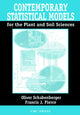 Book cover of: Contemporary Statistical Models for the Plant and Soil Sciences. By: Oliver Schabenberger