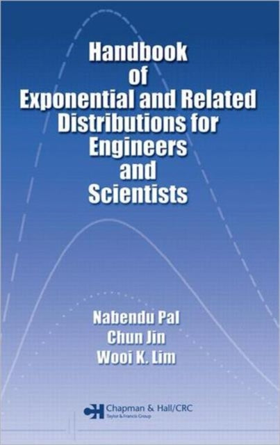 Book cover of: Handbook of Exponential and Related Distributions for Engineers and Scientists