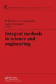 Book cover of: Integral Methods in Science and Engineering