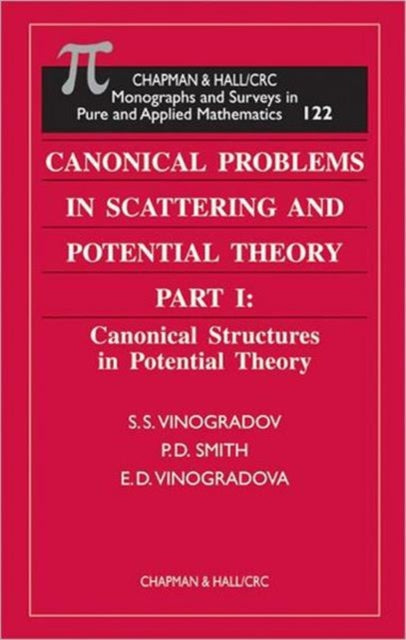 Book cover of: Canonical Problems in Scattering and Potential Theory Part 1. By: S.S. Vinogradov