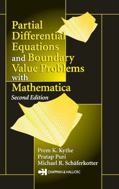 Book cover of: Partial Differential Equations and Mathematica. By: Prem K. Kythe