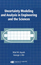 Book cover of: Uncertainty Modeling and Analysis in Engineering and the Sciences