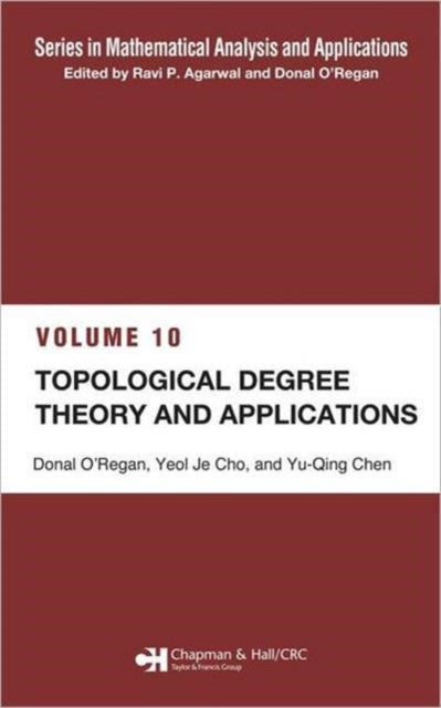 Book cover of: Topological Degree Theory and Applications. By: Donal O'Regan