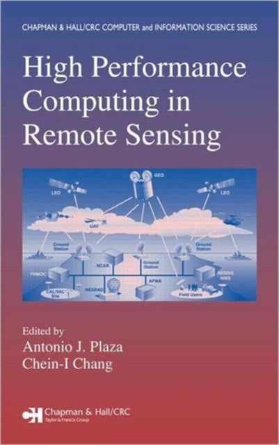 Book cover of: High Performance Computing in Remote Sensing