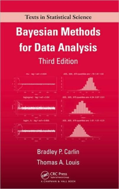 Book cover of: Bayesian Methods for Data Analysis. By: Bradley P. Carlin, Bradley.  P. Carlin