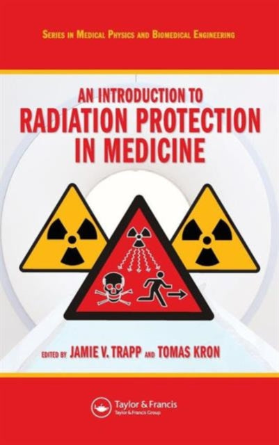 Book cover of: Introduction to Radiation Protection in Medicine
