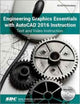 Book cover of: Engineering Graphics Essentials with AutoCAD 2016 Instruction. By: Kirstie Plantenberg