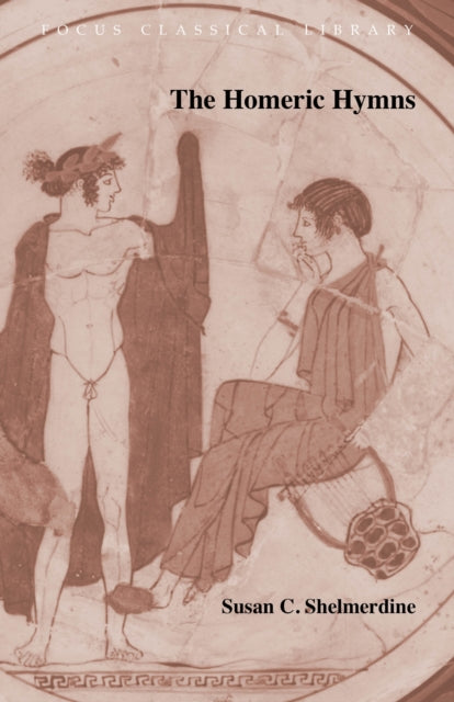 Book cover of: Homeric Hymns. By: Susan C. Shelmerdine