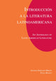 Book cover of: Introduccin a la literatura Latinoamericana. By: Antonio Sobejano-Moran