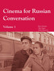 Book cover of: Cinema for Russian Conversation, Volume 1