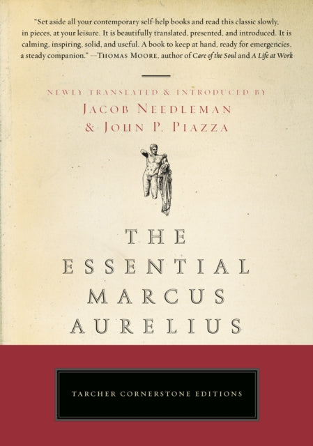 Book cover of: Essential Marcus Aurelius. By: Jacob Needleman, Marcus Aurelius