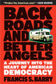 Book cover of: Back Roads and Better Angels. By: Francis S. Barry
