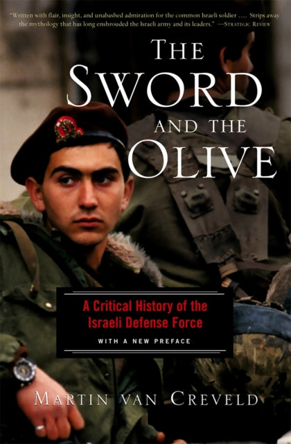 Book cover of: Sword And The Olive. By: Martin van Creveld
