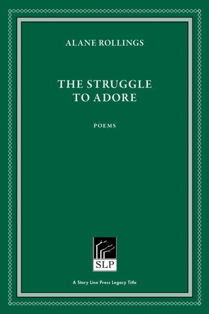 Book cover of: Struggle to Adore. By: Alane Rollings