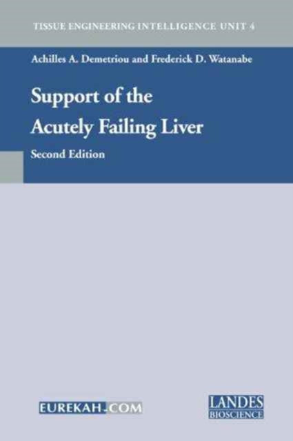 Support of the Acutely Failing Liver