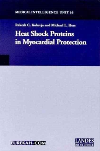 Heat Shock Proteins in Myocardial Protection