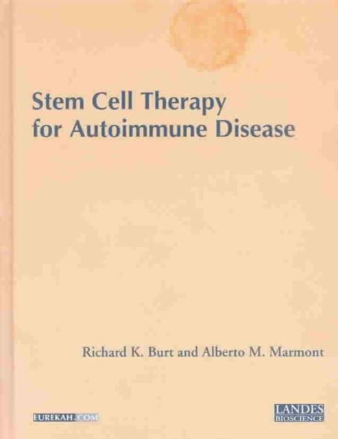 Book cover of: Stem Cell Therapy for Autoimmune Disease. By: Richard K. Burt