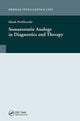 Book cover of: Somatostatin Analogs in Diagnostics and Therapy. By: Marek Pawlikowski