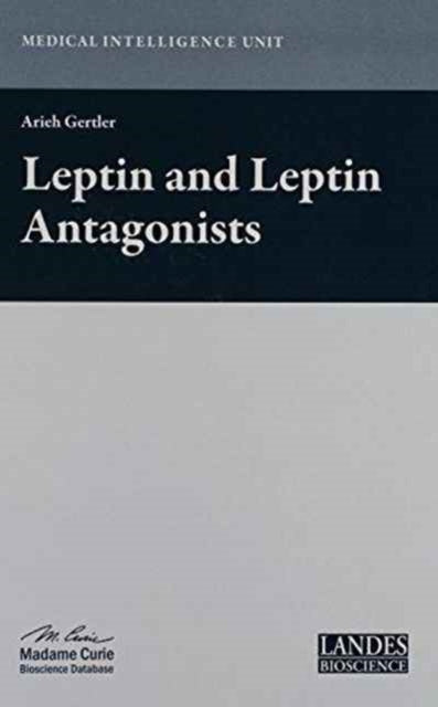 Book cover of: Leptin and Leptin Antagonists