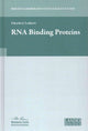 Book cover of: RNA Binding Proteins. By: Zdravko J. Lorković