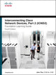 Book cover of: Interconnecting Cisco Network Devices, Part 2 (ICND2) Foundation Learning Guide. By: TISO, JOHN