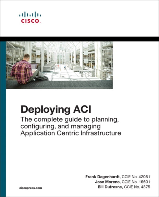 Book cover of: Deploying ACI. By: FRANK DAGENHARDT