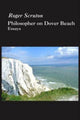 Book cover of: Philosopher On Dover Beach. By: Roger Scruton