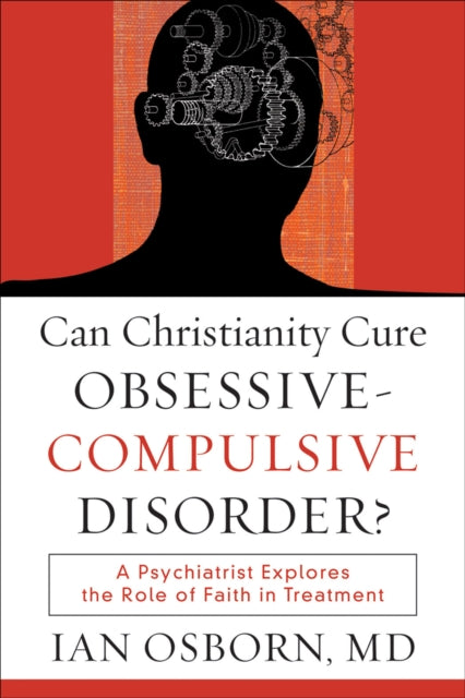Can Christianity Cure Obsessive–Compulsive Disor