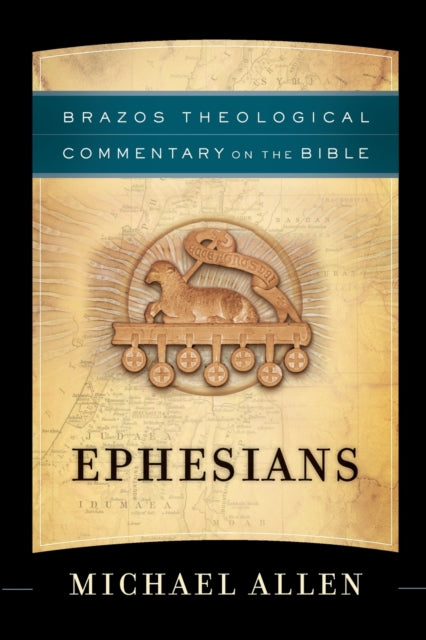 Book cover of: Ephesians. By: Michael Allen
