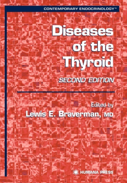 Book cover of: Diseases of the Thyroid. By: Lewis E. Braverman