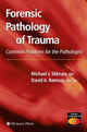 Book cover of: Forensic Pathology of Trauma. By: Michael J. Shkrum