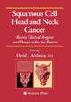 Book cover of: Squamous Cell Head and Neck Cancer. By: David J. Adelstein