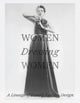 Book cover of: Women Dressing Women. By: Mellissa Huber