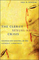 Book cover of: Clergy Sexual Abuse Crisis. By: Paul R. Dokecki