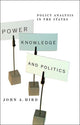 Book cover of: Power, Knowledge, and Politics. By: John A. Hird