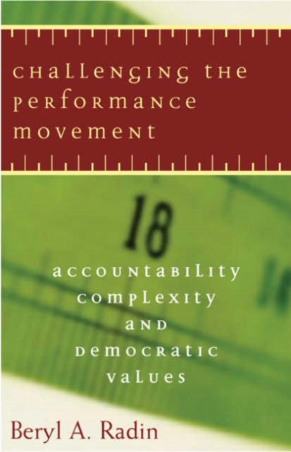 Book cover of: Challenging the Performance Movement. By: Beryl Radin