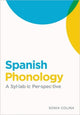 Book cover of: Spanish Phonology. By: Sonia Colina